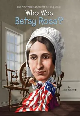 Cine a fost Betsy Ross? - Who Was Betsy Ross?