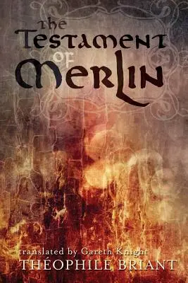 Testamentul lui Merlin - The Testament of Merlin