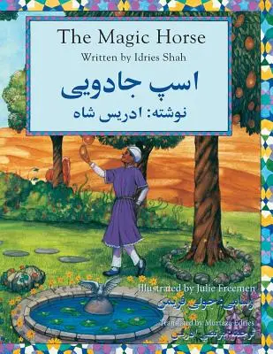 Calul magic: ediție engleză-dari - The Magic Horse: English-Dari Edition