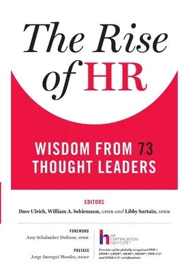 The Rise of HR: Înțelepciune de la 73 de lideri de opinie - The Rise of HR: Wisdom from 73 Thought Leaders