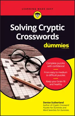Rezolvarea cuvintelor încrucișate criptice pentru manechine - Solving Cryptic Crosswords for Dummies