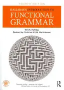Introducere în gramatica funcțională Halliday's Introduction to Functional Grammar - Halliday's Introduction to Functional Grammar