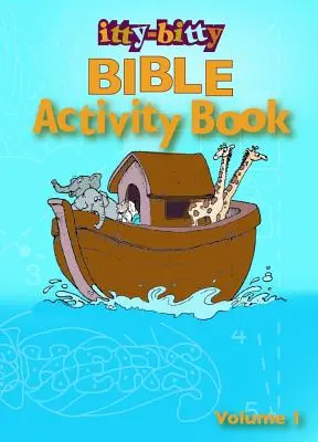 Cartea de activități biblice Itty-Bitty, volumul 1 - Itty-Bitty Bible Activity Book, Volume 1