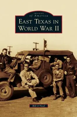 Texasul de Est în Al Doilea Război Mondial - East Texas in World War II