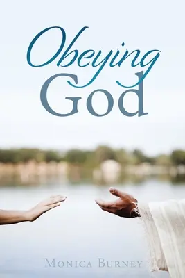 Ascultarea de Dumnezeu - Obeying God