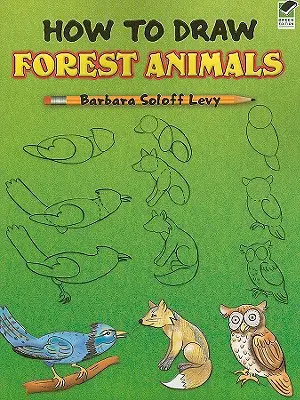 Cum să desenezi animale de pădure - How to Draw Forest Animals