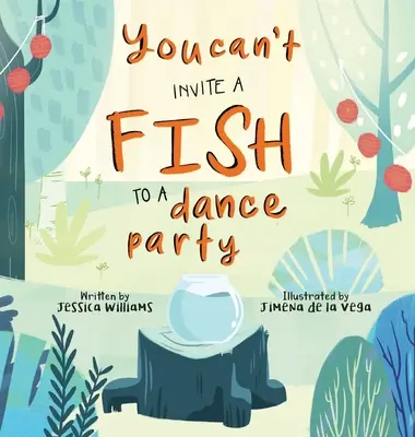 Nu poți invita un pește la o petrecere dansantă - You Can't Invite a Fish to a Dance Party