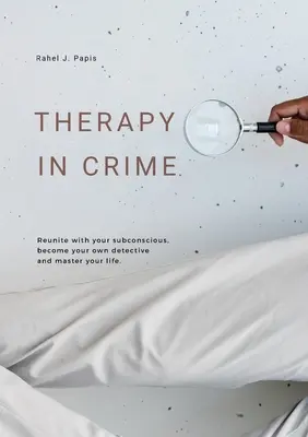 Terapia în criminalitate - Therapy In Crime