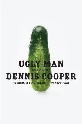 Ugly Man: Povestiri - Ugly Man: Stories