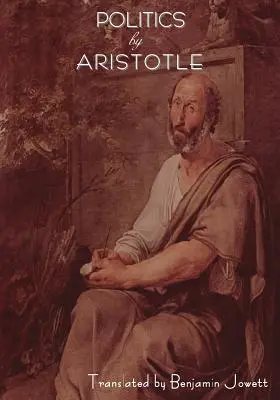 Politica de Aristotel - Politics by Aristotle