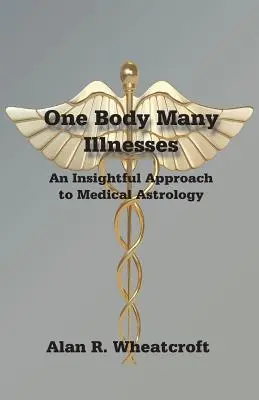 Un corp, multe boli - One Body Many Illnesses