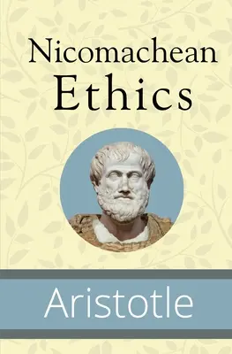 Etica Nicomahică - Nicomachean Ethics