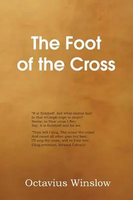 Piciorul Crucii - The Foot of the Cross