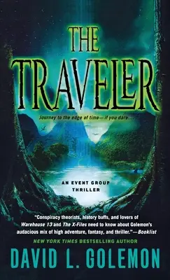 The Traveler: Un thriller al grupului Event - The Traveler: An Event Group Thriller
