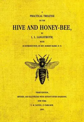 Stupul și albina de miere - The Hive and the Honey-Bee