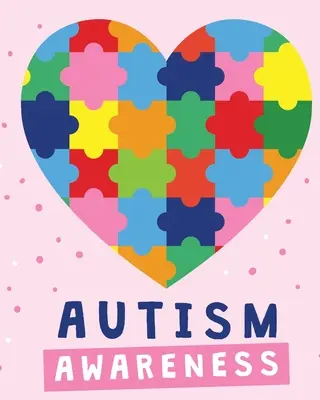 Conștientizarea autismului: Sindromul Asperger - Sănătate mintală - Educație specială - Sănătatea copiilor - Autism Awareness: Asperger's Syndrome - Mental Health - Special Education - Children's Health