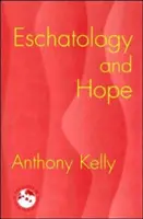 Eshatologie și speranță - Eschatology and Hope