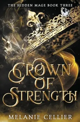 Coroana puterii - Crown of Strength