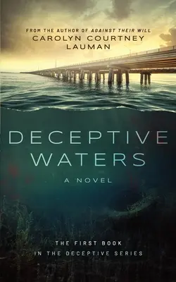 Ape înșelătoare - Deceptive Waters