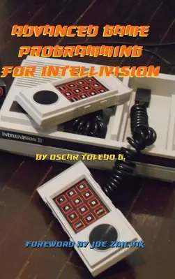 Programare avansată a jocurilor pentru Intellivision - Advanced Game Programming for Intellivision