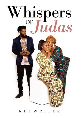 Șoaptele lui Iuda - Whispers of Judas