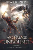 Armagul dezlegat - The Archmage Unbound
