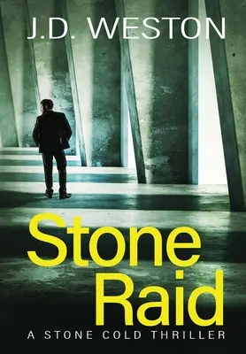 Stone Raid: Un thriller britanic de acțiune și crimă - Stone Raid: A British Action Crime Thriller