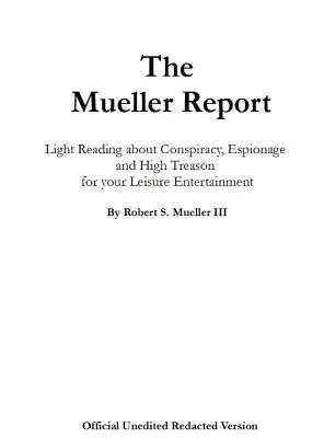 Raportul Mueller - The Mueller Report