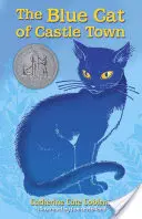 Pisica albastră din Castle Town - The Blue Cat of Castle Town