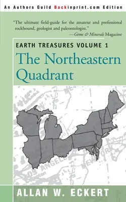 Comorile Pământului, Vol. 1: Cuadrantul nord-estic - Earth Treasures, Vol. 1: Northeastern Quadrant