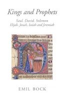 Regi și profeți: Saul, David, Solomon, Ilie, Iona, Isaia și Ieremia - Kings and Prophets: Saul, David, Solomon, Elijah, Jonah, Isaiah and Jeremiah