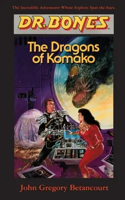 Dr. Bones, Dragonii lui Komako: Bones la salvare! - Dr. Bones, Dragons of Komako: Bones to the Rescue!
