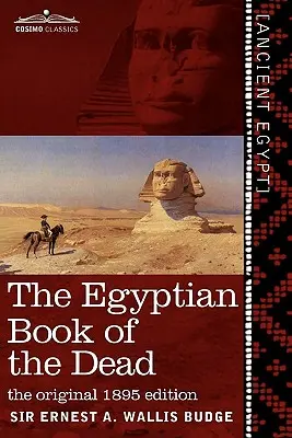 Cartea egipteană a morților: Papirusul de la Ani din British Museum; Textul egiptean cu transliterație și traducere interlineară, un Runnin - The Egyptian Book of the Dead: The Papyrus of Ani in the British Museum; The Egyptian Text with Interlinear Transliteration and Translation, a Runnin