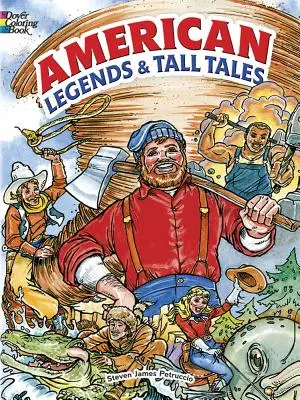 Legende și povești americane - American Legends & Tall Tales