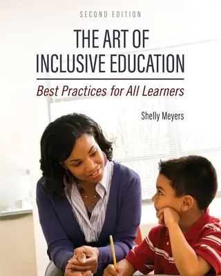 Arta educației incluzive: Cele mai bune practici pentru toți elevii - The Art of Inclusive Education: Best Practices for All Learners