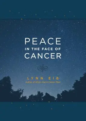 Pace în fața cancerului - Peace in the Face of Cancer