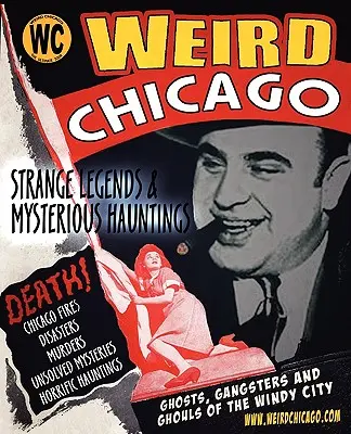 Ciudat Chicago - Weird Chicago
