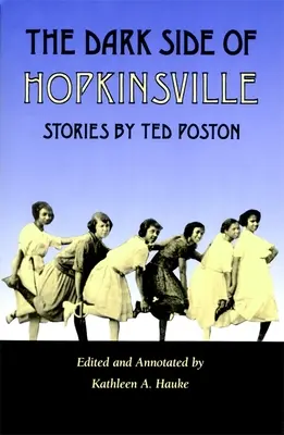 Partea întunecată a orașului Hopkinsville - Dark Side of Hopkinsville