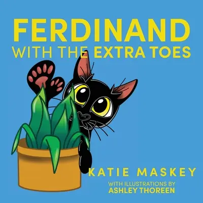 Ferdinand cu degetele de la picioare în plus - Ferdinand with the Extra Toes
