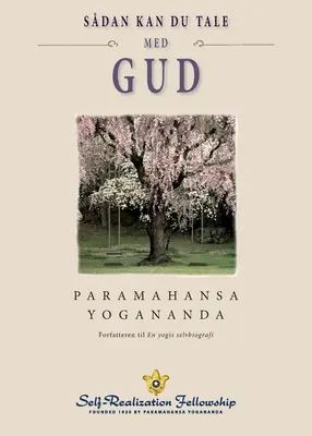 Cum poți vorbi cu Dumnezeu (daneză) - How You Can Talk With God (Danish)