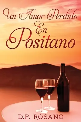 O dragoste pierdută în Positano - Un Amor Perdido En Positano