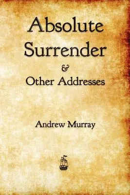 Predarea absolută - Absolute Surrender