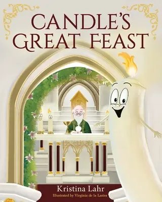 Marea sărbătoare a lumânării - Candle's Great Feast