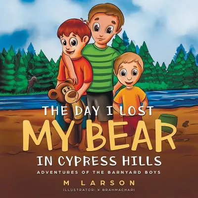 Ziua în care mi-am pierdut ursulețul în Cypress Hills - The Day I Lost My Bear In Cypress Hills