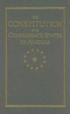 Constituția Statelor Confederate - Constitution of the Confederate States