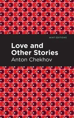 Dragoste și alte povestiri - Love and Other Stories