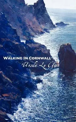 Plimbare în Cornwall - Walking in Cornwall