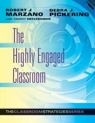 O clasă foarte implicată - The Highly Engaged Classroom