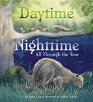 În timpul zilei În timpul nopții, pe tot parcursul anului - Daytime Nighttime, All Through the Year