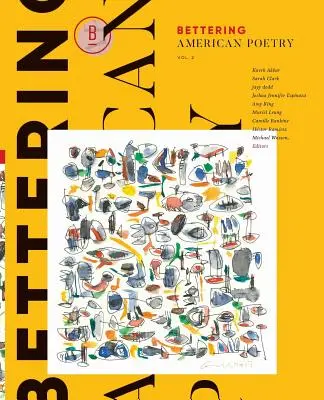 Bettering American Poetry Volumul 2 - Bettering American Poetry Volume 2